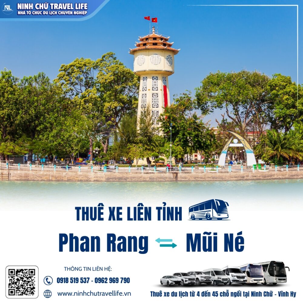 Thuê xe du lịch Phan Rang Ninh Chữ đi Mũi Né