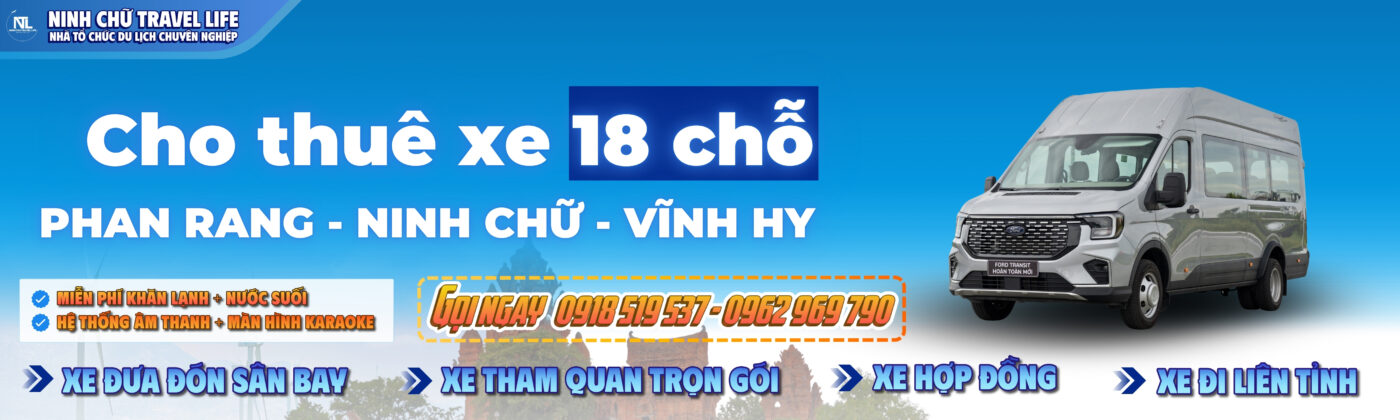 Dịch vụ cho thuê xe 16 18 chỗ Phan Rang - Ninh Chữ - Vĩnh Hy giá tốt nhất!